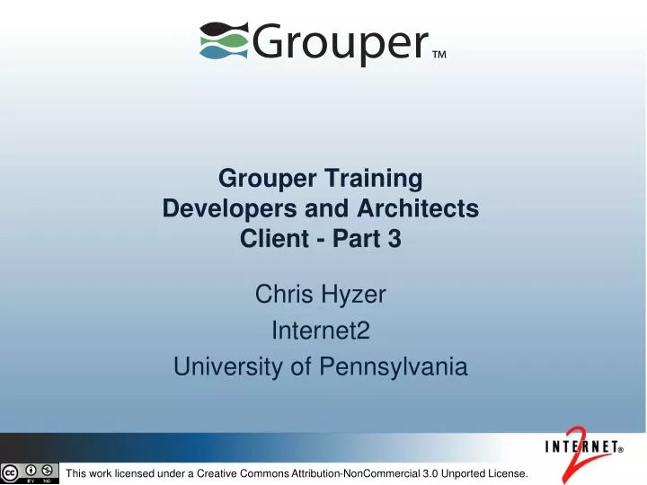 grouper training developers and architects client part 3