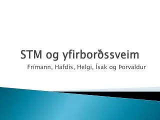 stm og yfirbor ssveim
