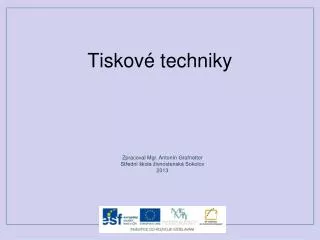 tiskov techniky