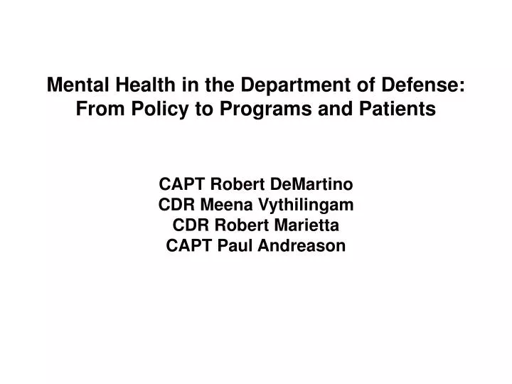 mental health in the department of defense from policy to programs and patients