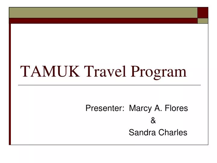 tamuk travel program