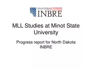 MLL Studies at Minot State University