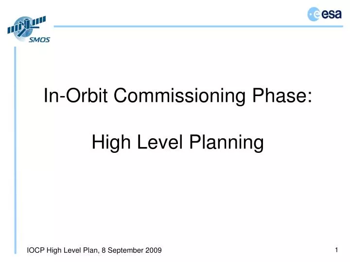 in orbit commissioning phase high level planning