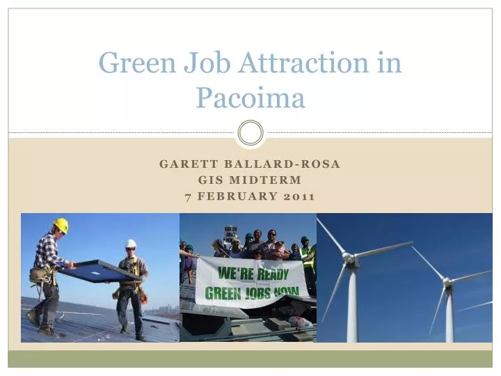 green job attraction in pacoima