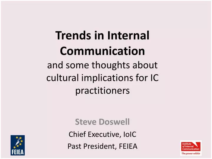 trends in internal communication and some thoughts about cultural implications for ic practitioners