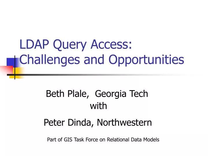 ldap query access challenges and opportunities