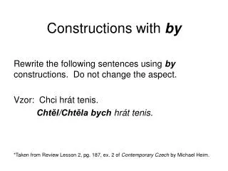 constructions with by
