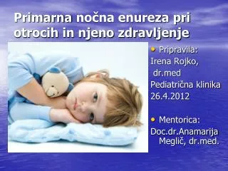 primarna no na enureza pri otrocih in njeno zdravljenje