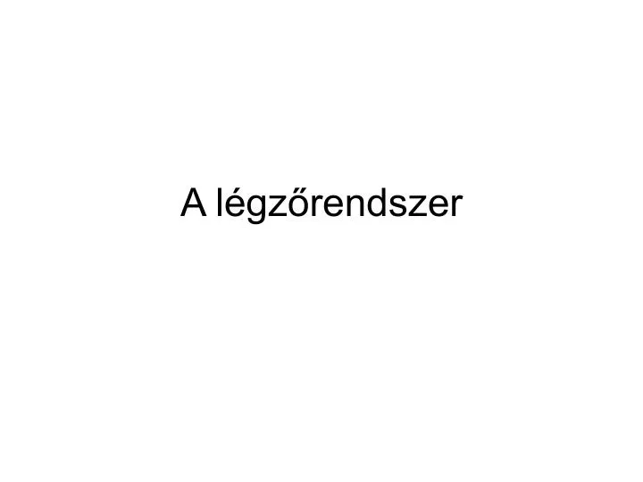 a l gz rendszer