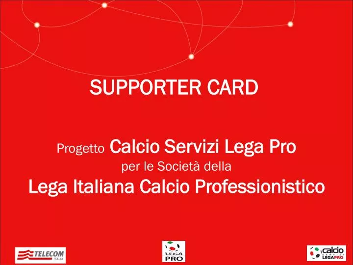 progetto calcio servizi lega pro per le societ della lega italiana calcio professionistico