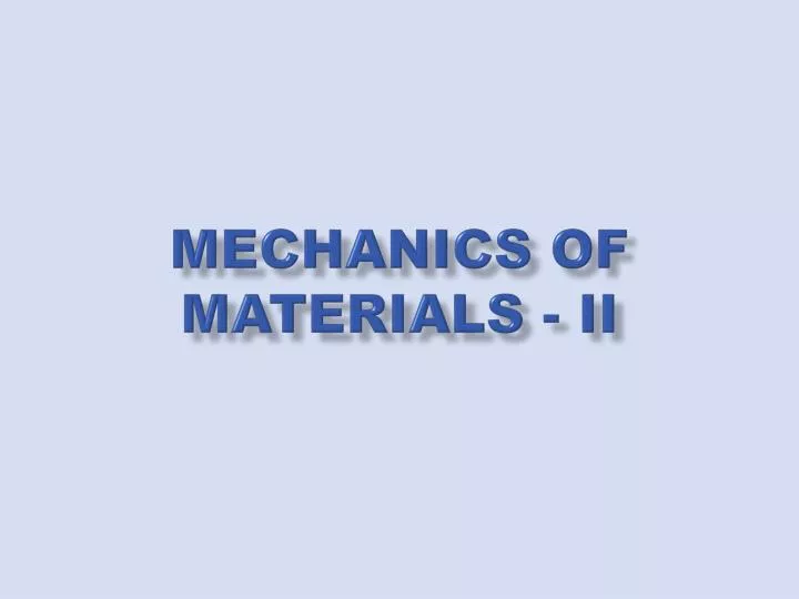 mechanics of materials ii