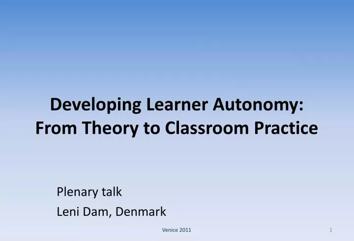 developing learner autonomy from theory to classroom practice