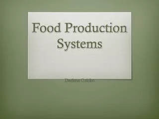 Food Production Systems
