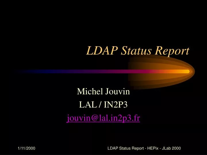 ldap status report