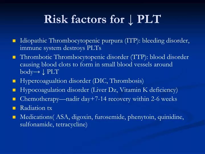 risk factors for plt