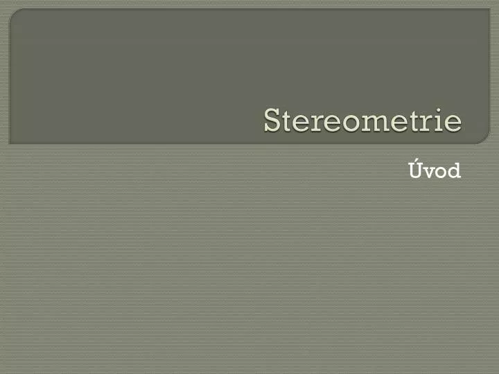 stereometrie