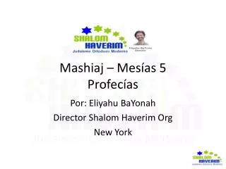 Mashiaj – Mesías 5 Profecías