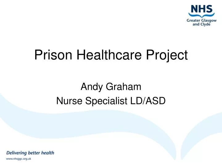 prison healthcare project