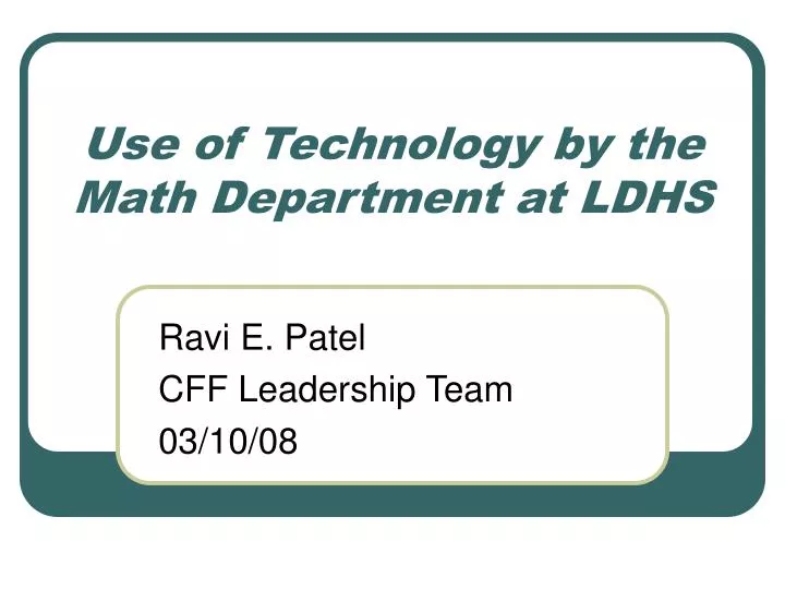 use of technology by the math department at ldhs