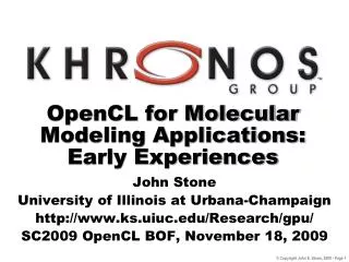 OpenCL for Molecular Modeling Applications: Early Experiences