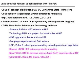 LLNL activities relevant to collaboration with the FSC