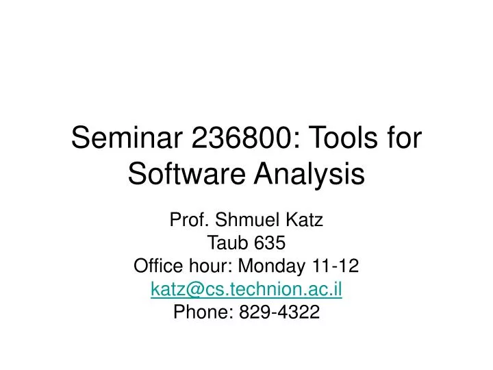 seminar 236800 tools for software analysis