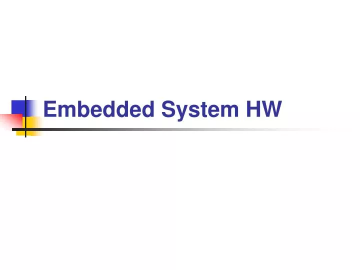 embedded system hw