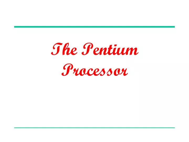 the pentium processor