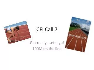 CFI Call 7