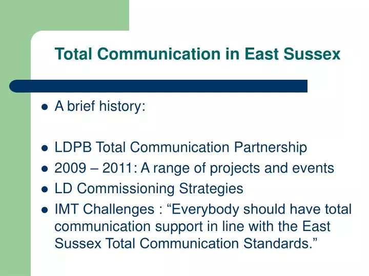 total communication in east sussex