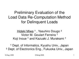 Preliminary Evaluation of the Load Data Re-Computation Method for Delinquent Loads