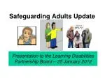 PPT - Safeguarding Adults PowerPoint Presentation, free download - ID ...