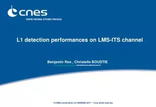 L1 detection performances on LMS-ITS channel