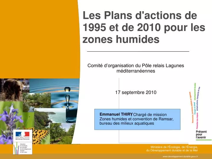 les plans d actions de 1995 et de 2010 pour les zones humides