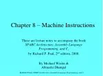 Chapter 8 – Machine Instructions - slide 1