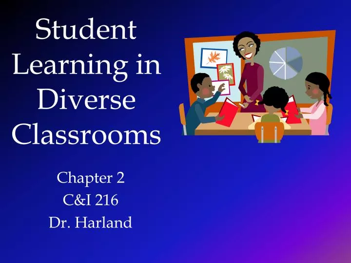 student learning in diverse classrooms