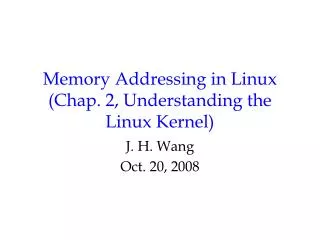 Memory Addressing in Linux (Chap. 2, Understanding the Linux Kernel)