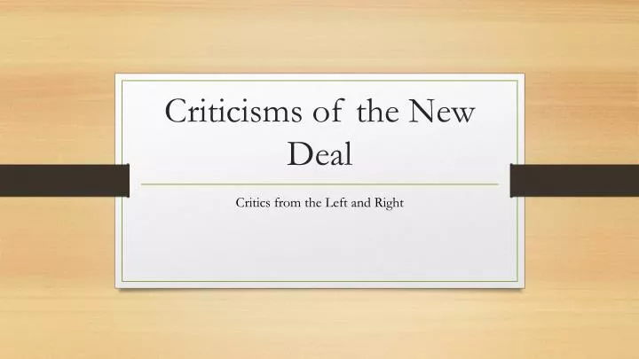 criticisms of the new deal