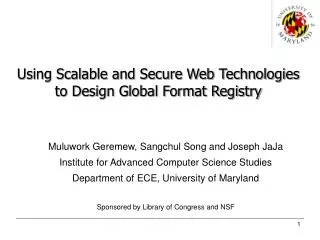 Using Scalable and Secure Web Technologies to Design Global Format Registry