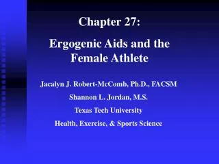 Chapter 27: Ergogenic Aids and the Female Athlete