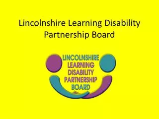 Lincolnshire Learning Disability Partnership Board