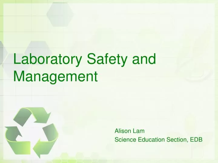 laboratory safety and management