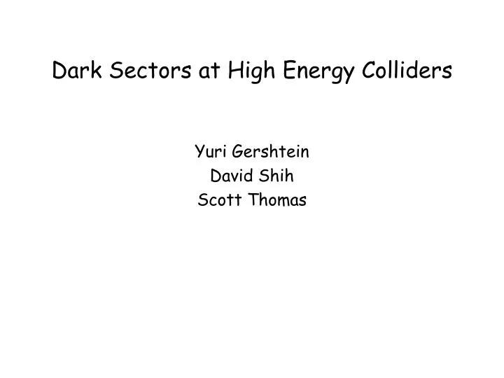 dark sectors at high energy colliders