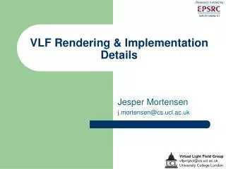 VLF Rendering &amp; Implementation Details