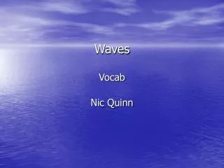 Waves Vocab