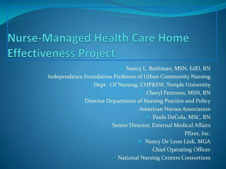 nurse managed health care home effectiveness project