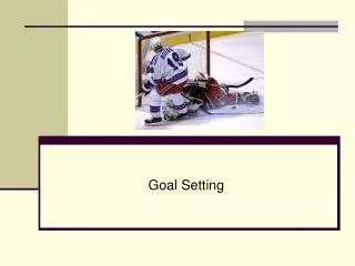 Goal Setting