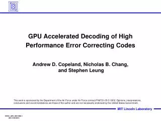 GPU Accelerated Decoding of High Performance Error Correcting Codes