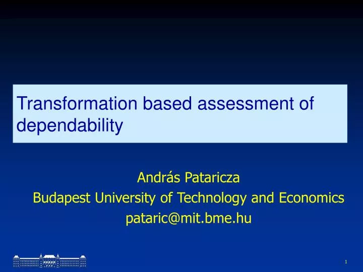 transformation based assessment of dependability