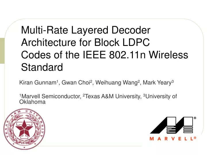 multi rate layered decoder architecture for block ldpc codes of the ieee 802 11n wireless standard